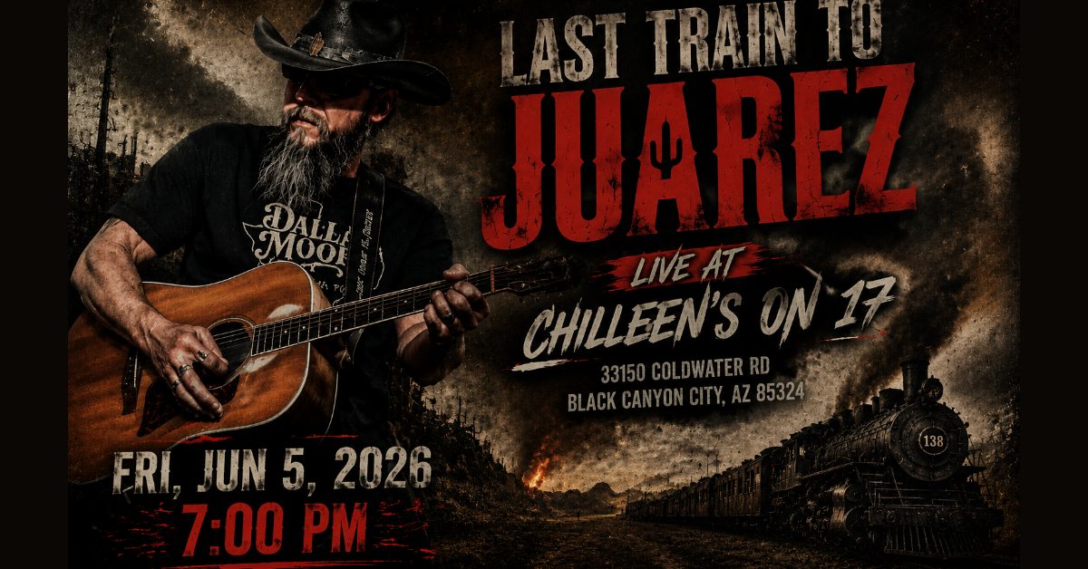 Last Train to Juarez @ Chilleen's on 17