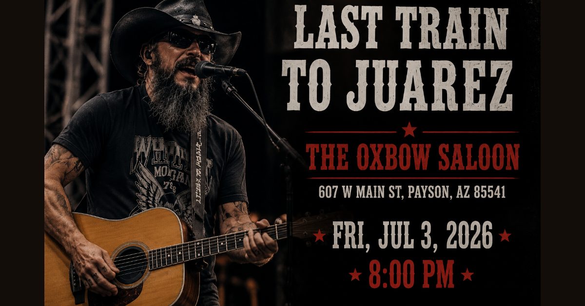 Last Train to Juarez @ The Oxbow Saloon